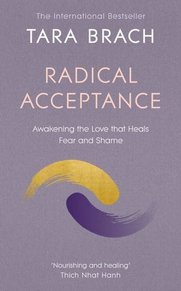 Buchcover: 'Radical Acceptance' von Tara Brach - Klassiker zur Verbindung von Psychologie und Achtsamkeit